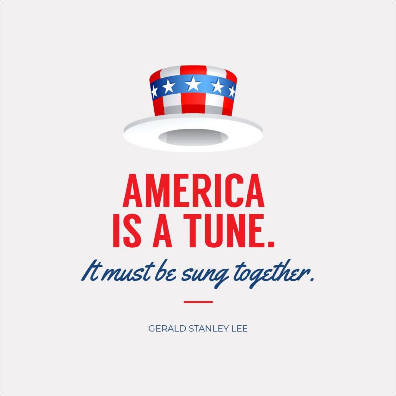4th of July Quotes Templates by Easil - Gerald Stanley Lee