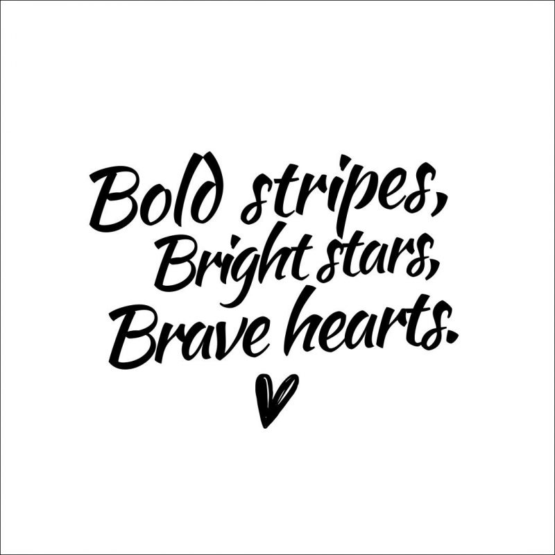 4th of July Quotes Templates by Easil - Bold Stripes, Bright stars, Brave Hearts