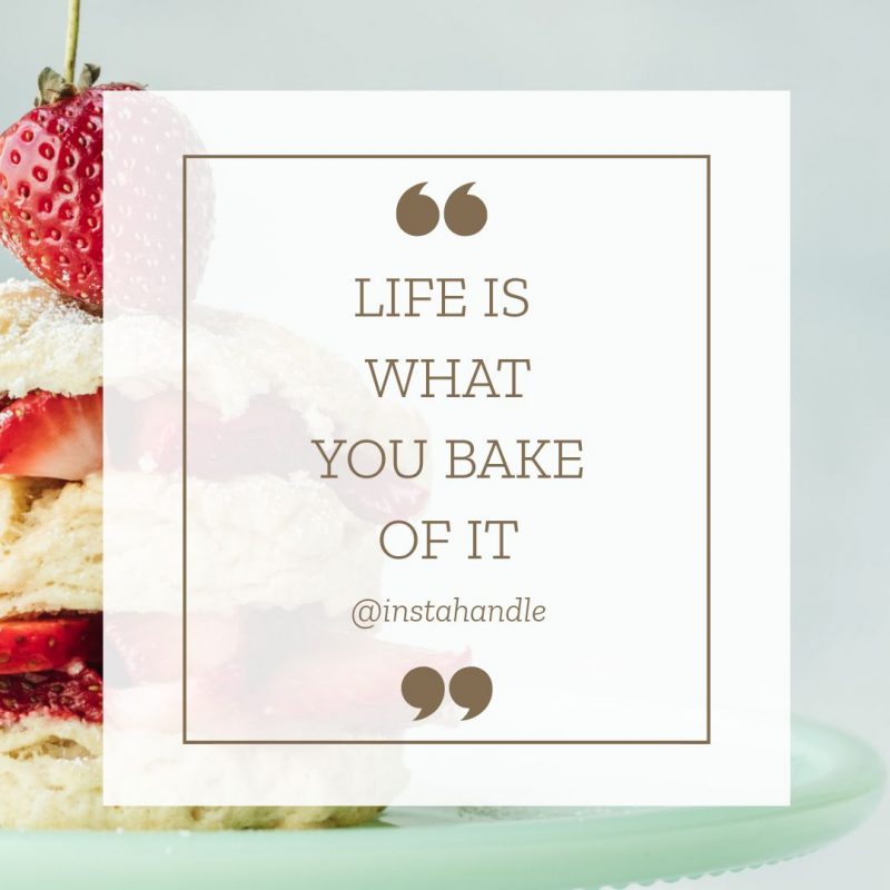 Life is what you Bake of It Design in Easil