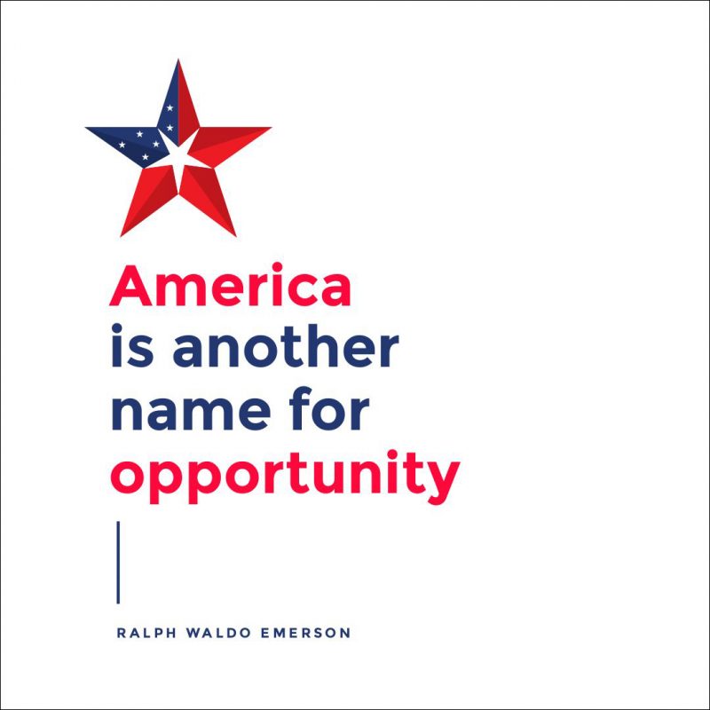 4th of July Quotes Templates by Easil: America is another day for opportunity - Waldo Emerson