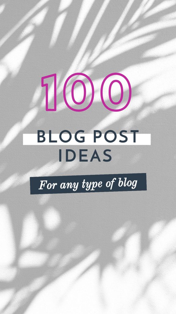 100 Blog Post Ideas graphic with shadow filter trick - Filter Design Tricks to keep your brand consistent