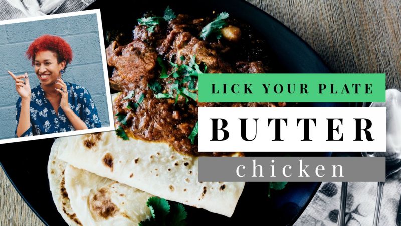 Butter Chicken YouTube Thumbnail - Filter Design Tricks to keep your brand consistent 