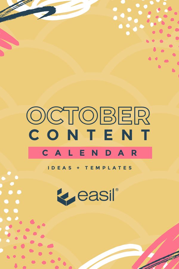 October Content Calendar Ideas and Templates