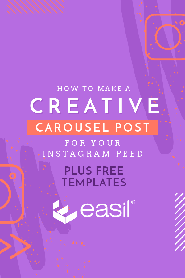 How To Make A Creative Carousel Post For Your Instagram Feed Free Templates Easil