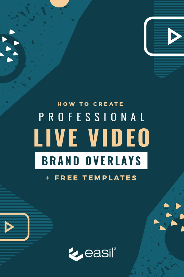 How To Create A Professional Live Video Overlay Free Templates Easil