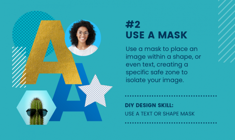 DIY Design Skills - Use a mask