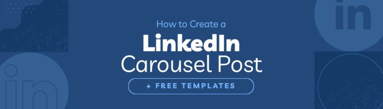 How to Create a LinkedIn Carousel Post [+ Free Templates] – Easil